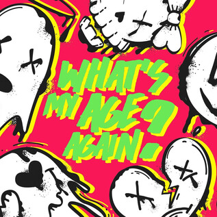 Ein leuchtender Hintergrund in Pink mit verschiedenen cartoonhaften Gesichtern, darunter Geister und Schädel. Der Text „What’s my age again?“ ist in auffälliger, grüner Schrift dargestellt. | © Rockhouse Salzburg